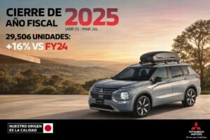 Mitsubishi Motors de México reportó crecimiento de 16% en el año fiscal 2025 y aumento de 37% en marzo de 2026