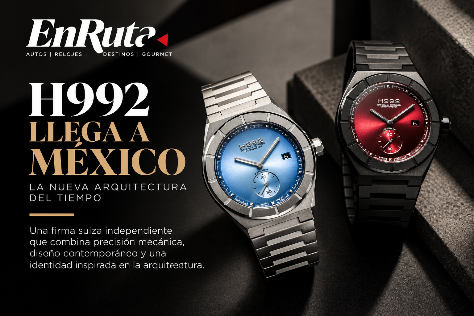 H992 llega a México con su colección de relojes suizos de diseño arquitectónico.